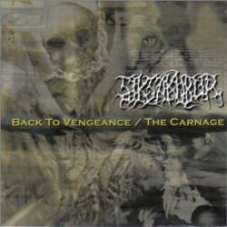Siksakubur : Back to Vengeance - the Carnage